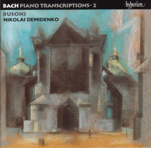 Bach Piano Transcriptions - 2 Busoni