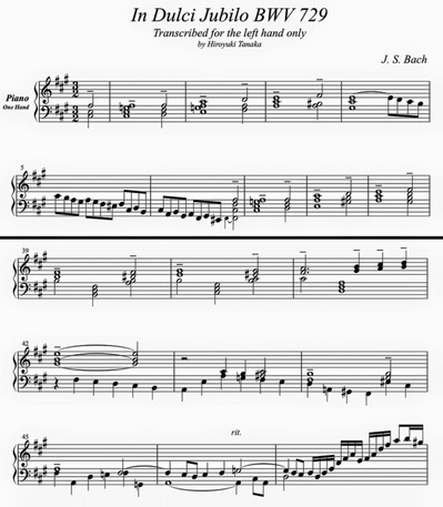 J. S. Bach/ Chorale 'In Dulci Jubilo', BWV 729 arranged for piano left hand only by Hiroyuki Tanaka