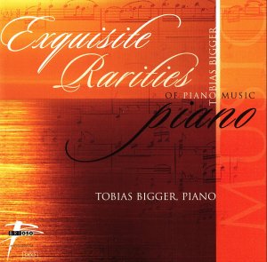 Exquisite Rarities Of Piano Music