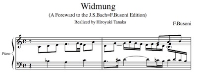 Busoni/ Widmung (realized by H. Tanaka)